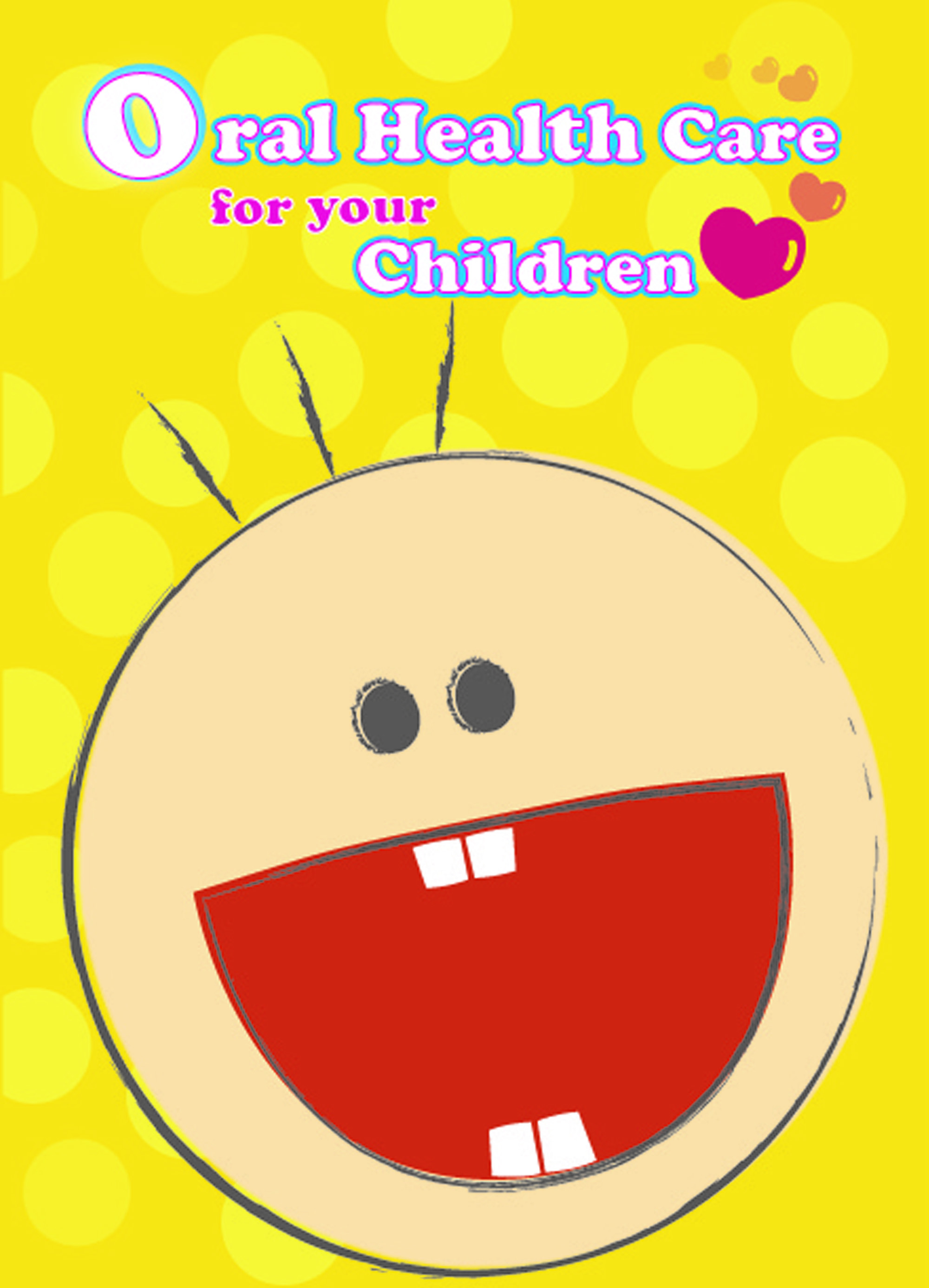 Oral Health Care for your Children (Cover page)